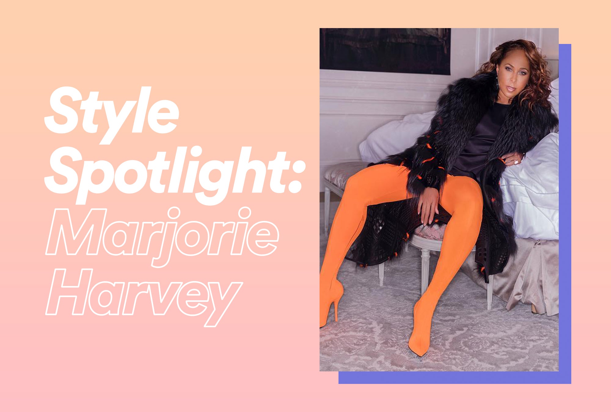 Style Spotlight: Marjorie Harvey