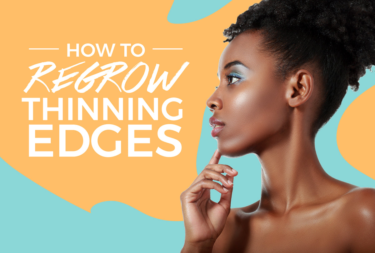 How to Regrow Thinning Edges