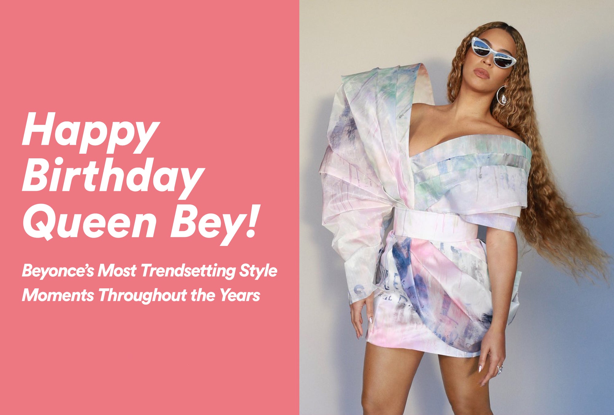 Happy Birthday Queen Bey! Beyonce’s Most Trendsetting Style Moments Th