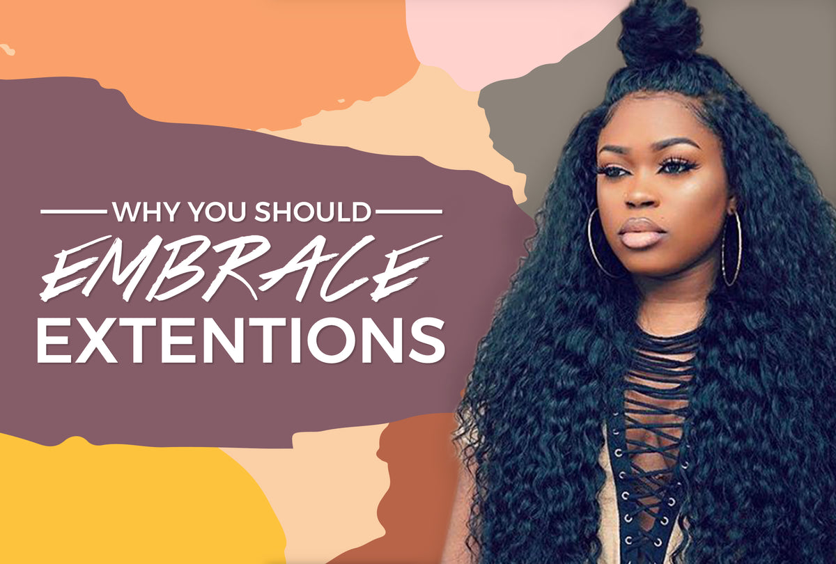 Why You Should Embrace Extensions