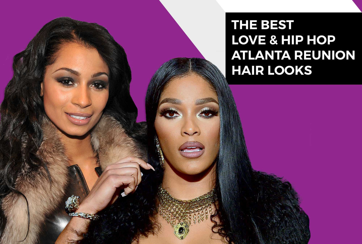 They Came To Slay: The Best Love & Hip Hop Atlanta Reunion Hairstyles