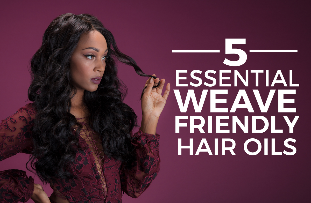 5 Weave-Friendly Hair Oils To Boost Your Hair Health