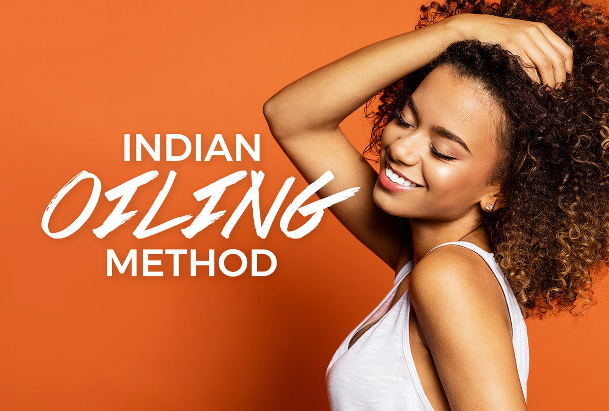 Indian Oiling Method